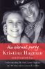 Go to record The eternal party : understanding my dad, Larry Hagman, th...