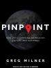 Go to record Pinpoint : how GPS is changing technology, culture, and ou...