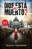 Go to record Dios no está muerto 2