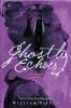 Go to record Ghostly echoes : a Jackaby novel