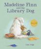 Go to record Madeline Finn and the library dog