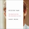 Go to record Missing man : the American spy who vanished in Iran