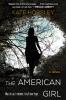 Go to record The American girl : [a novel]