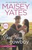 Go to record Bad news cowboy : [a Copper Ridge novel]