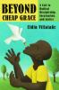 Go to record Beyond cheap grace : a call to radical discipleship, incar...