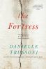 Go to record The fortress : a love story