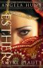 Go to record Esther : royal beauty : a Dangerous Beauty novel