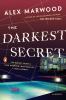 Go to record The darkest secret : [a novel]