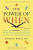 Go to record The power of when : discover your chronotype--and the best...
