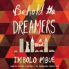 Go to record Behold the dreamers : a novel