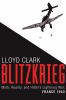 Go to record Blitzkrieg : myth, reality, and Hitler's lightning war : F...