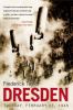 Go to record Dresden, Tuesday, February 13, 1945