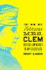 Go to record The notorious Mrs. Clem : murder and money in the Gilded Age