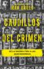 Go to record Caudillos del crimen : de la Guerra Fría a las narcoguerras