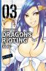 Go to record Dragons rioting. 03