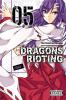 Go to record Dragons rioting. 05