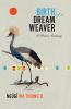 Go to record Birth of a dream weaver : a writer's awakening