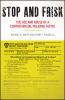 Go to record Stop and frisk : the use and abuse of a controversial poli...