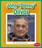 Go to record John "Danny" Olivas