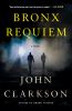 Go to record Bronx requiem : [a novel]