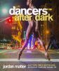Go to record Dancers after dark
