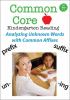 Go to record Common core kindergarten reading. Analyzing unknown words ...