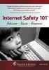 Go to record Internet safety 101 : educate, equip, empower