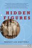 Go to record Hidden figures : the American dream and the untold story o...