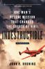 Go to record Indestructible : one man's rescue mission that changed the...