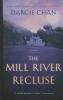 Go to record The Mill River recluse