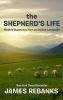 Go to record The shepherd's life : modern dispatches from an ancient la...