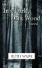 Go to record In a dark, dark wood : [a novel]
