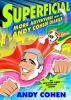 Go to record Superficial : more adventures from the Andy Cohen diaries