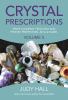 Go to record Crystal prescriptions. Volume 5 : The A-Z guide to Space C...