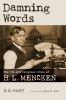 Go to record Damning words : the life and religious times of H.L. Mencken