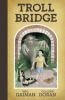 Go to record Troll bridge