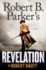 Go to record Robert B. Parker's revelation : [a novel]