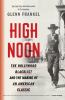 Go to record High noon : the Hollywood blacklist and the making of an A...