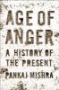 Go to record Age of anger : a history of the present