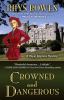 Go to record Crowned and dangerous : a Royal Spyness mystery