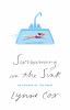 Go to record Swimming in the sink : an episode of the heart