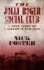 Go to record The Jolly Roger Social Club : a true story of a killer in ...