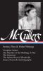 Go to record Carson McCullers : stories, plays & other writings