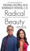 Go to record Radical beauty : how to transform yourself from the inside...