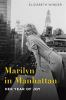 Go to record Marilyn in Manhattan : her year of joy