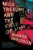 Go to record Miss Treadway and the field of stars : a novel