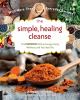 Go to record The simple, healing cleanse : the ayurvedic path to energy...