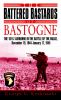 Go to record The battered bastards of Bastogne : the 101st Airborne in ...