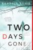 Go to record Two days gone : a Ryan DeMarco mystery