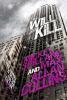Go to record The will to kill : a Mike Hammer novel